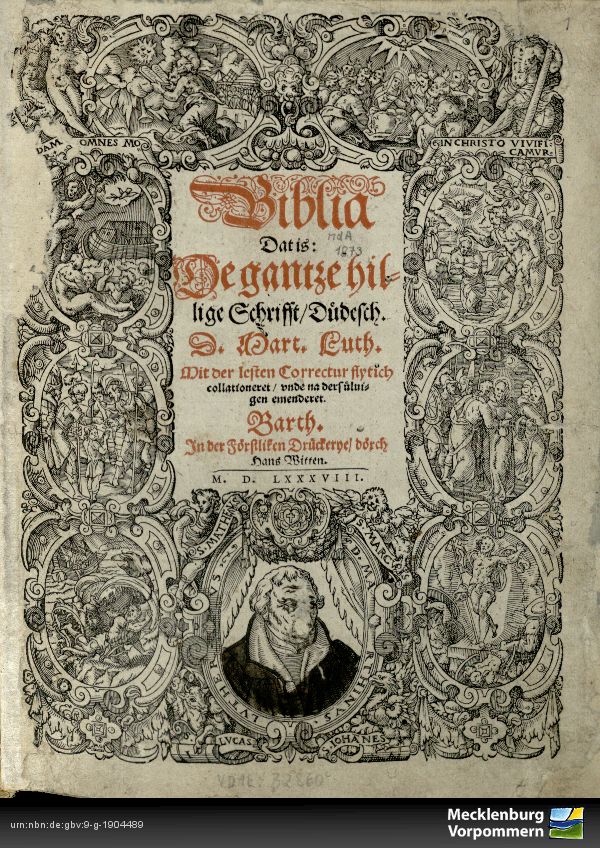Bibel von 1588 aus dem Barther Bibelzentrum in „mittelniederdeutscher“ Sprache