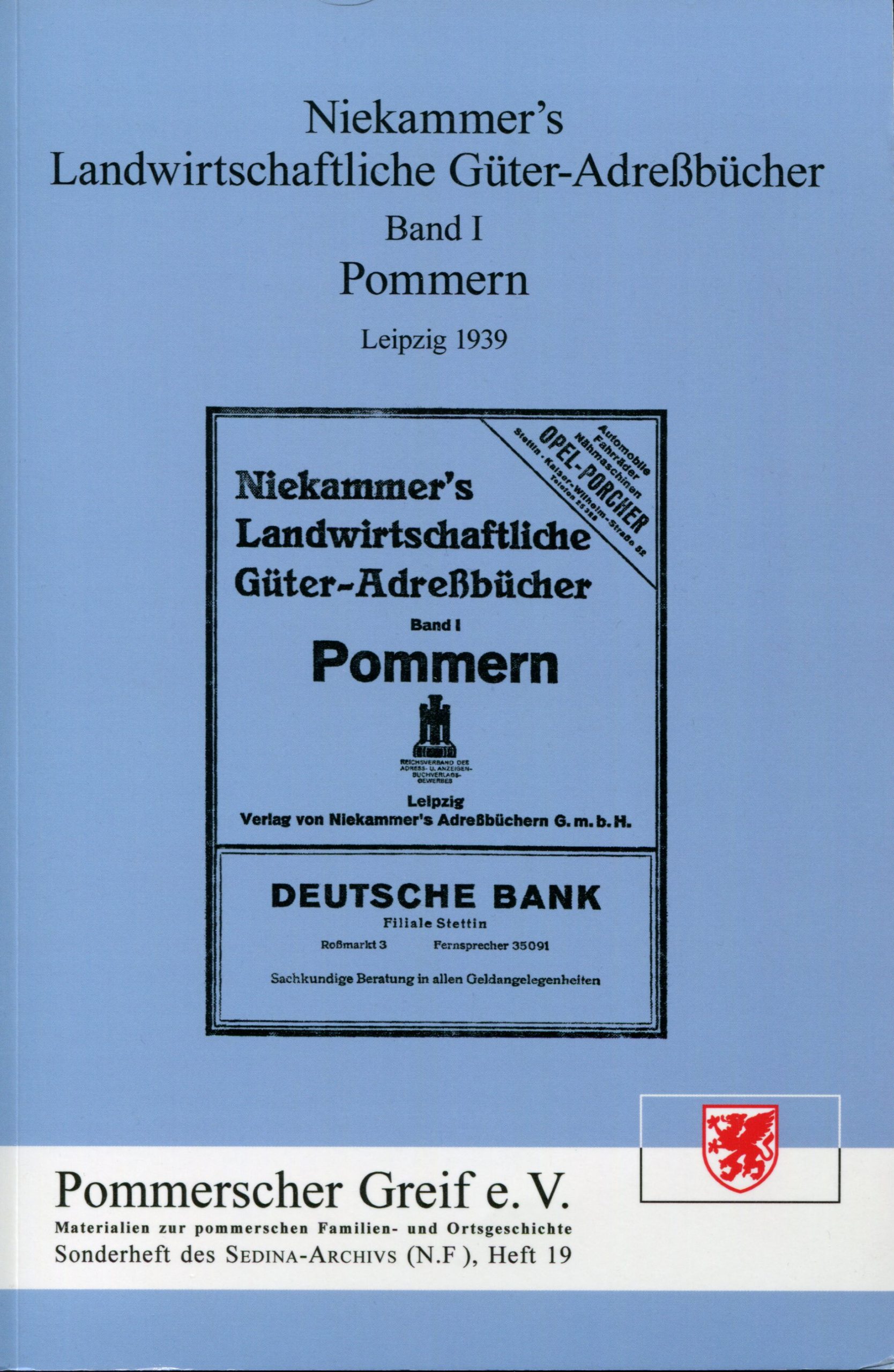 Materialien zur pommerschen Familien und Ortsgeschichte Pommerscher